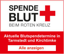 Aktuelle Blutspendetermine in Tarmstedt und Kirchtimke Alle anzeigen